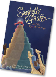 Spaghetti Giraffe and the Egg of Courage