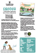 Enough: A story about community - Information Sheet